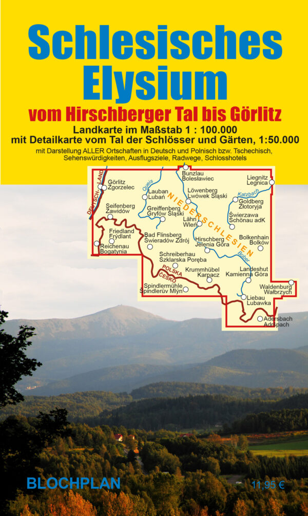 Landkarte „Schlesisches Elysium - vom Hirschberger Tal bis Görlitz“